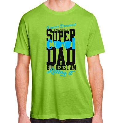 Super Cool Dad Adult ChromaSoft Performance T-Shirt