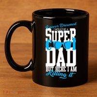 Super Cool Dad 11oz C Handle Ceramic Mug