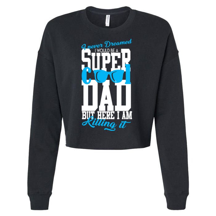 Super Cool Dad Cropped Pullover Crew