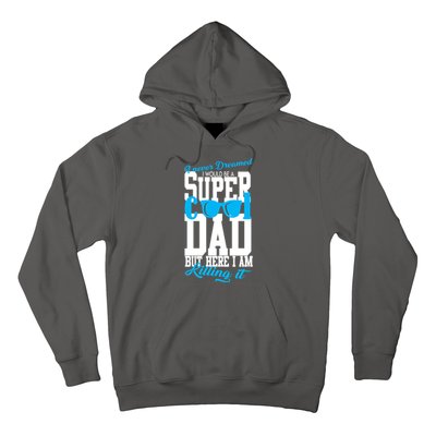 Super Cool Dad Hoodie