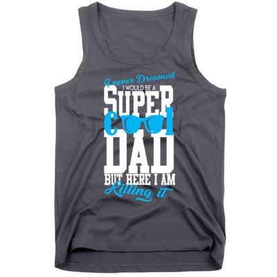 Super Cool Dad Tank Top
