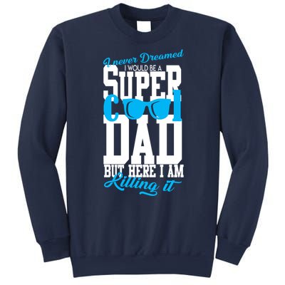 Super Cool Dad Sweatshirt