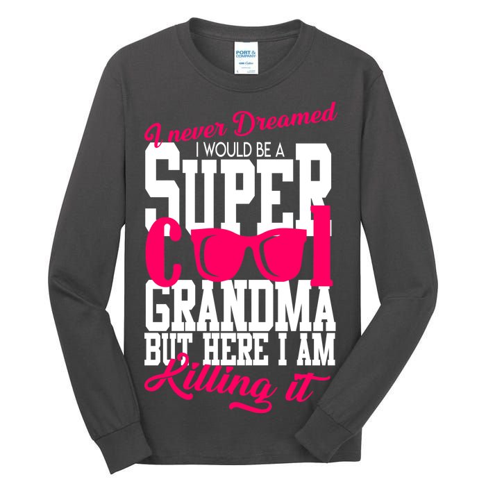 Super Cool Grandma Tall Long Sleeve T-Shirt