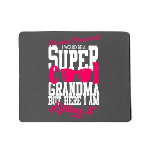 Super Cool Grandma Mousepad