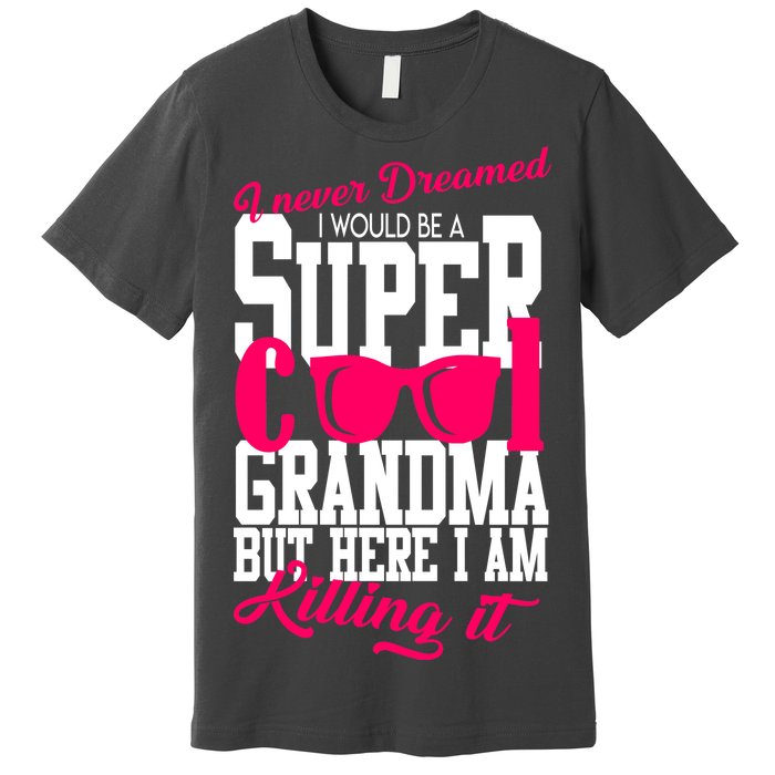 Super Cool Grandma Premium T-Shirt