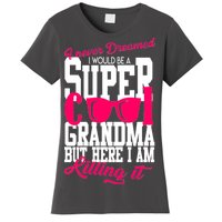 Super Cool Grandma Women's T-Shirt