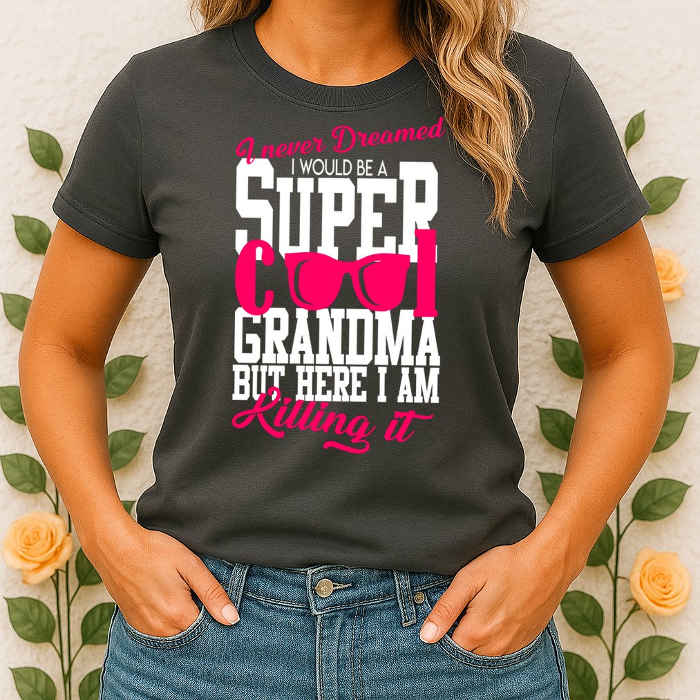 Super Cool Grandma Womens T-Shirt