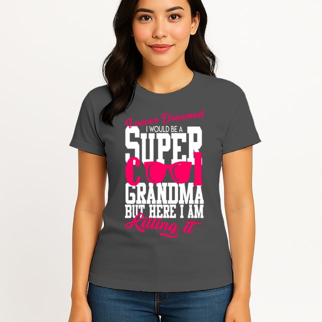 Super Cool Grandma Womens T-Shirt