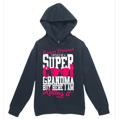 Super Cool Grandma Urban Pullover Hoodie