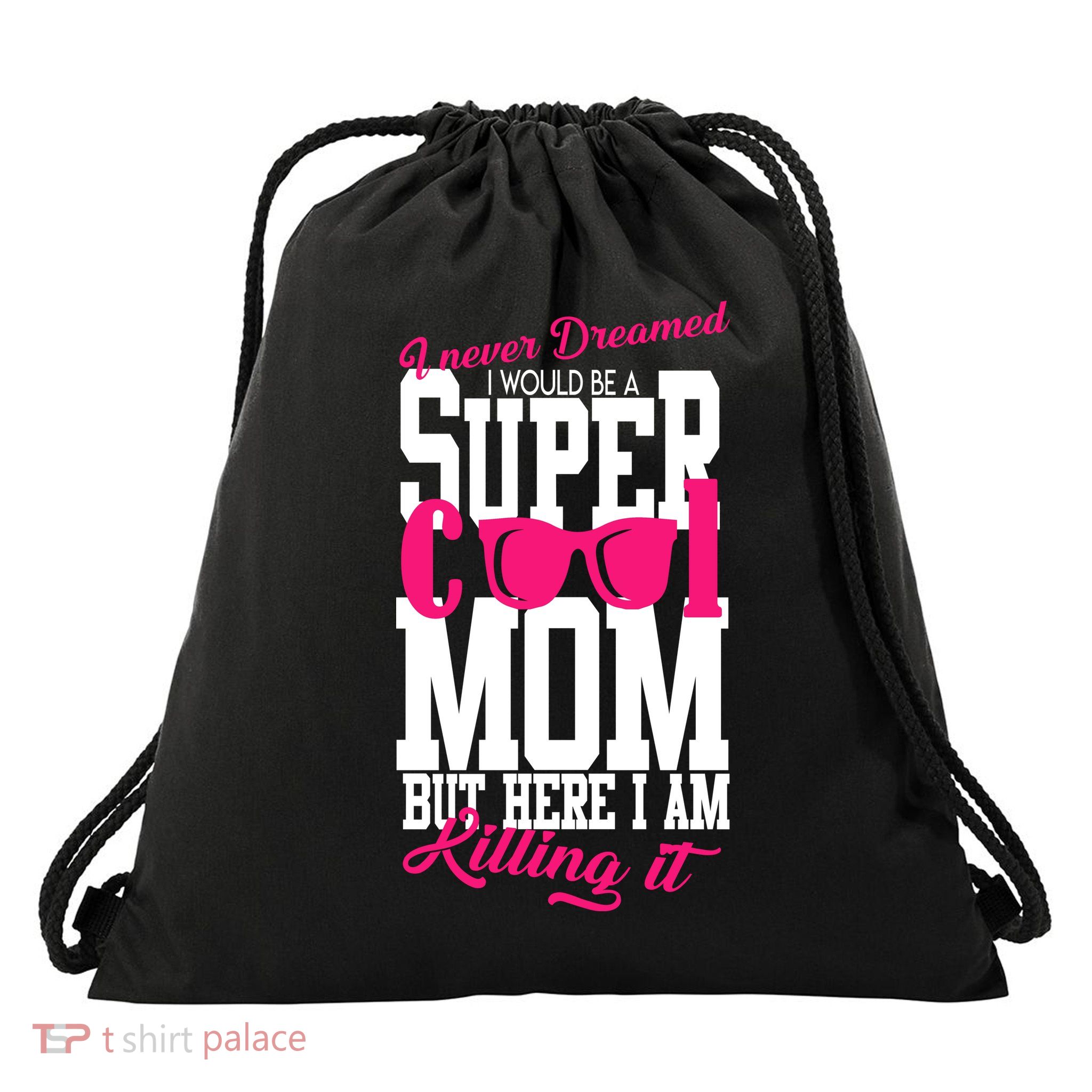Super Cool Mom Drawstring Bag