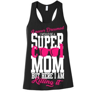 Super Cool Mom Women's Racerback Tank