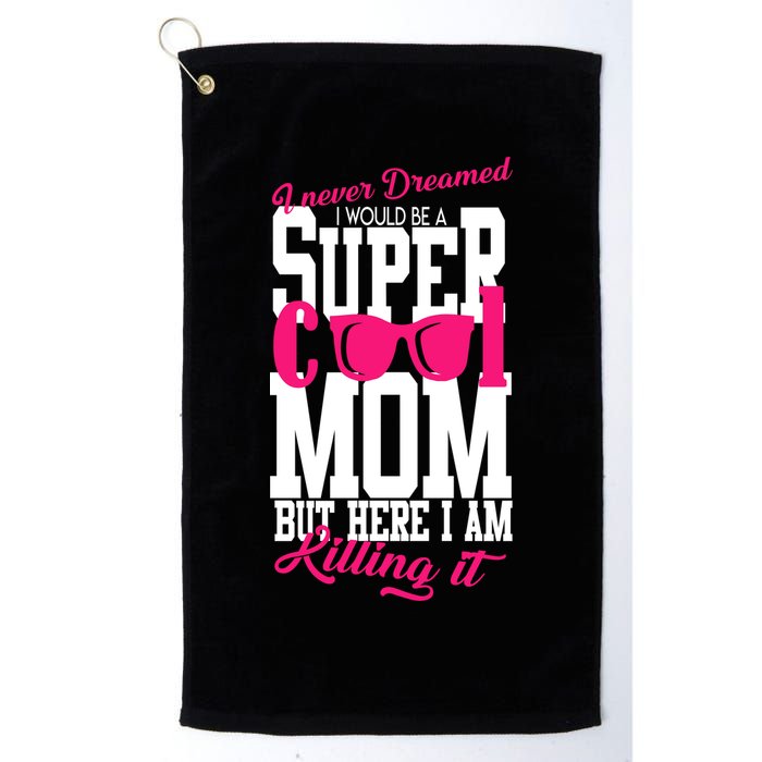 Super Cool Mom Golf Towel