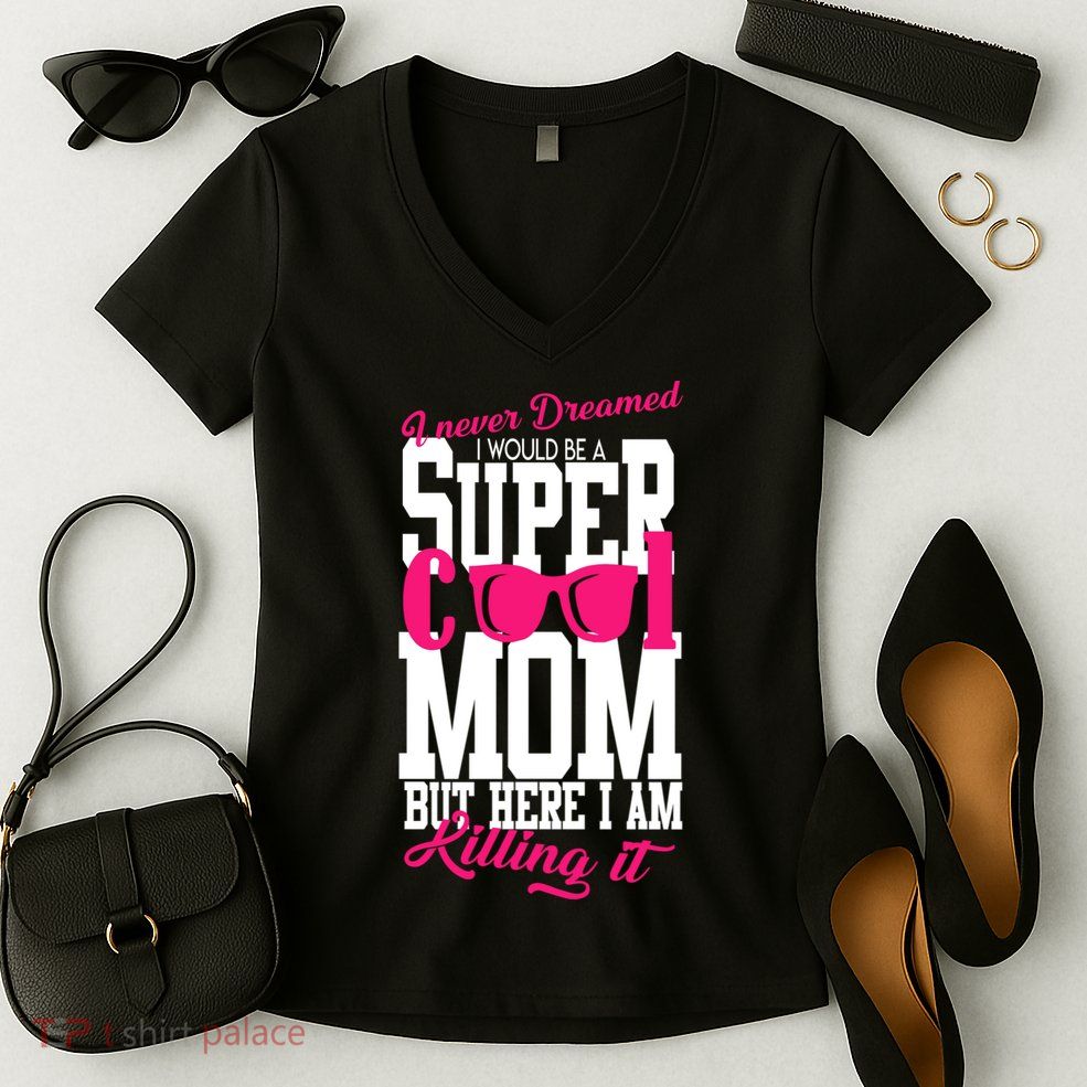 Super Cool Mom Women's V-Neck T-Shirt