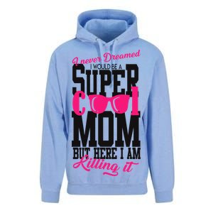 Super Cool Mom Unisex Surf Hoodie