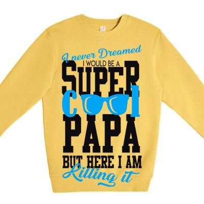 Super Cool Papa Premium Crewneck Sweatshirt