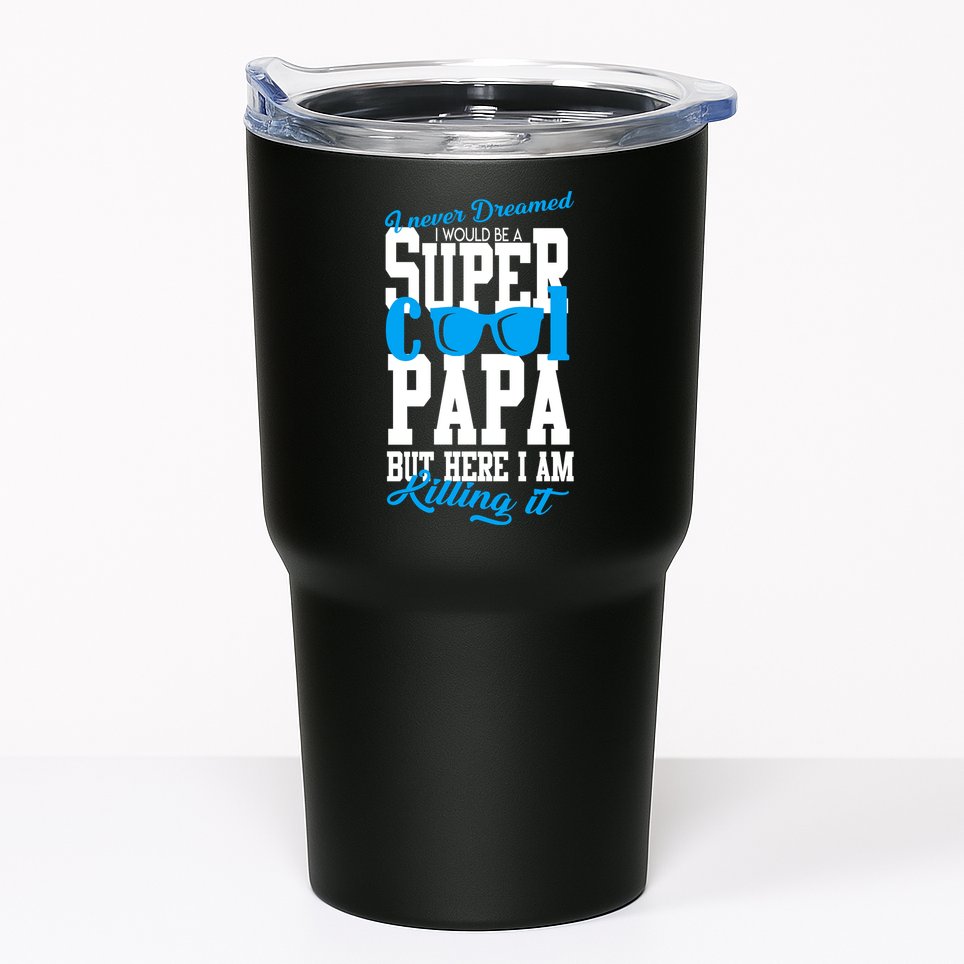 Super Cool Papa Tumbler