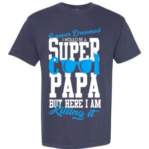 Super Cool Papa Garment-Dyed Heavyweight T-Shirt