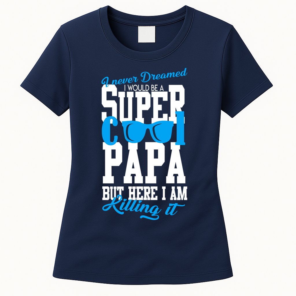 Super Cool Papa Womens T-Shirt