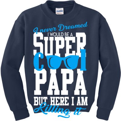 Super Cool Papa Kids Sweatshirt