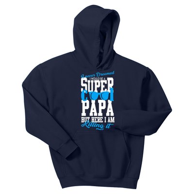 Super Cool Papa Kids Hoodie