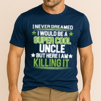 Super Cool Uncle Killing It Cooling Performance Crew T-Shirt