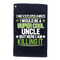 Super Cool Uncle Killing It Golf Towel