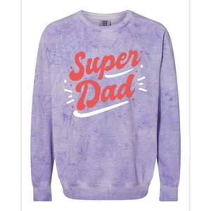 Super Dad Fathers Day Colorblast Crewneck Sweatshirt