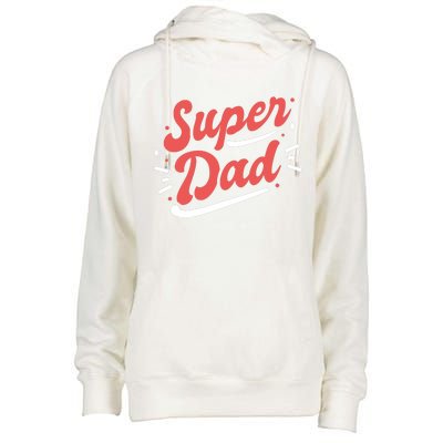 Super Dad Fathers Day Womens Funnel Neck Pullover Hood