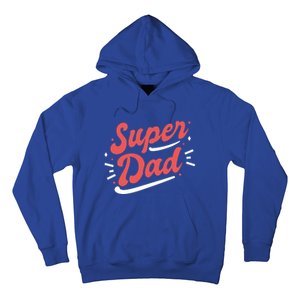 Super Dad Fathers Day Hoodie