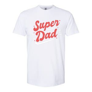 Super Dad Fathers Day Softstyle CVC T-Shirt