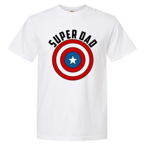 Super Dad Superhero Shield Father's Day Garment-Dyed Heavyweight T-Shirt