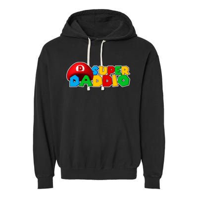 Super Daddio Gamer Dad Garment-Dyed Fleece Hoodie