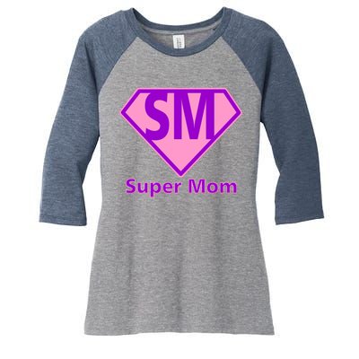 Super Mom Women's Tri-Blend 3/4-Sleeve Raglan Shirt