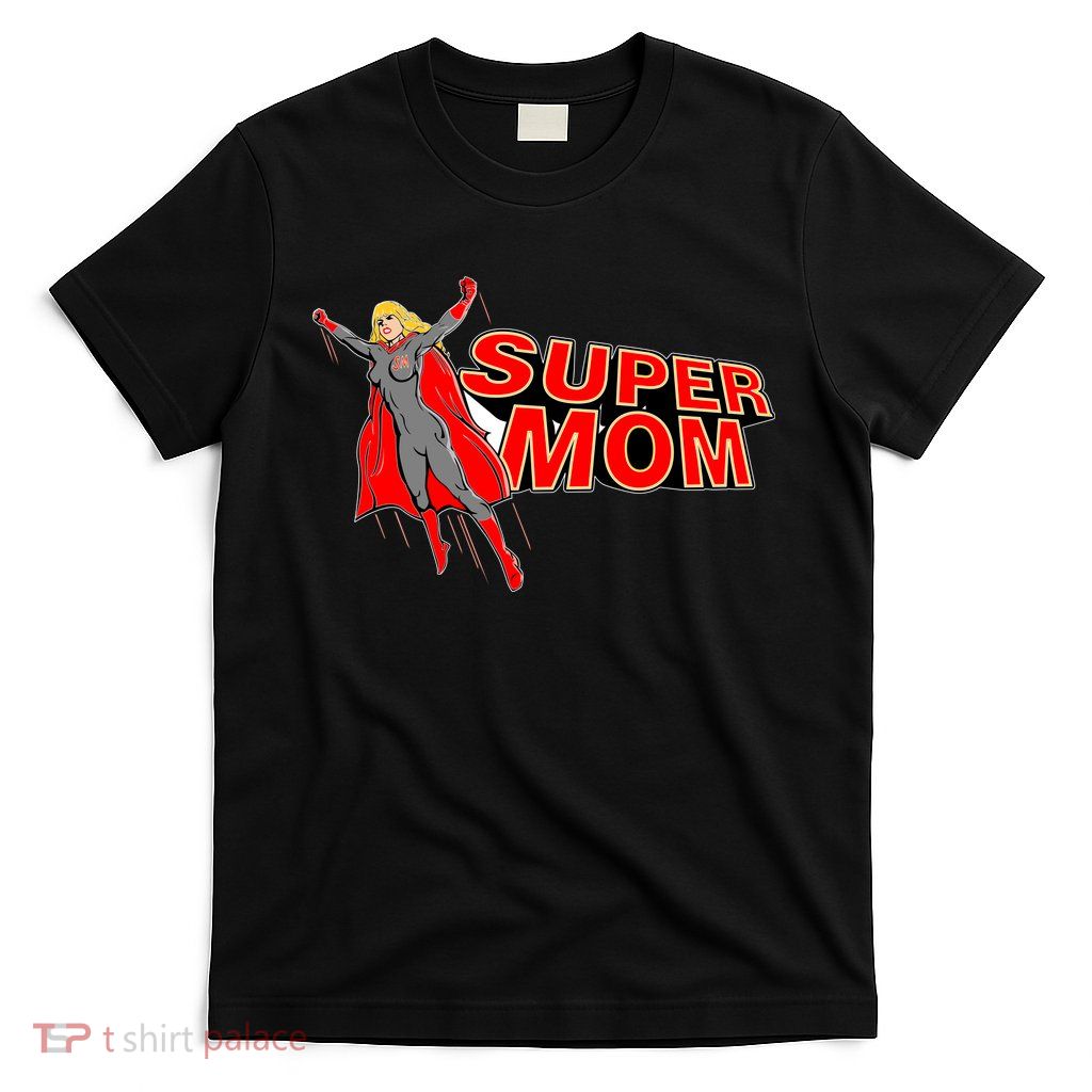 Super Mom Figure T-Shirt