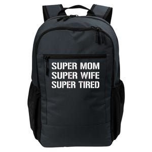 Super Mom Funny Gifts For Mothers Daily Commute Backpack