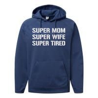 Super Mom Funny Gifts For Mothers Performance Fleece Hoodie