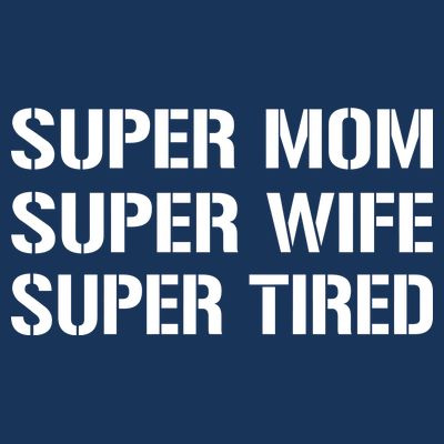 Super Mom Funny Gifts For Mothers T-Shirt