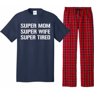 Super Mom Funny Gifts For Mothers Pajama Set