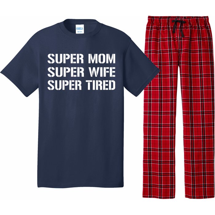 Super Mom Funny Gifts For Mothers Pajama Set