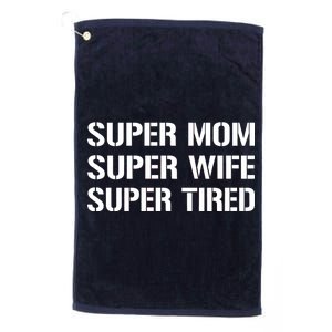 Super Mom Funny Gifts For Mothers Platinum Collection Golf Towel