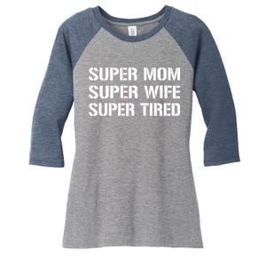 Super Mom Funny Gifts For Mothers Women's Tri-Blend 3/4-Sleeve Raglan Shirt