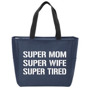 Super Mom Funny Gifts For Mothers Zip Tote Bag