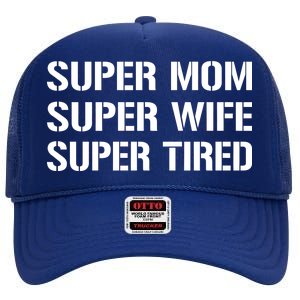 Super Mom Funny Gifts For Mothers High Crown Mesh Back Trucker Hat