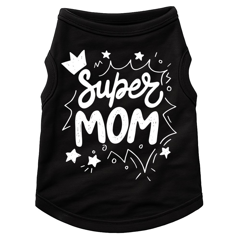 Super Mom Mothers Day Doggie Tank