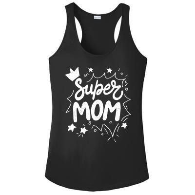 Super Mom Mothers Day Ladies PosiCharge Competitor Racerback Tank