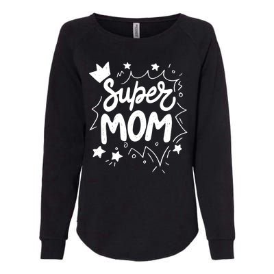 Super Mom Mothers Day Womens California Wash Sweatshirt