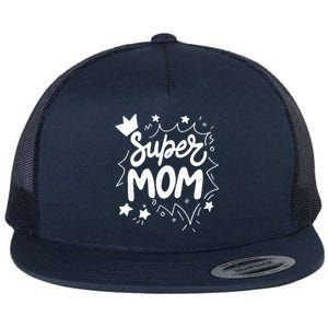 Super Mom Mothers Day Flat Bill Trucker Hat