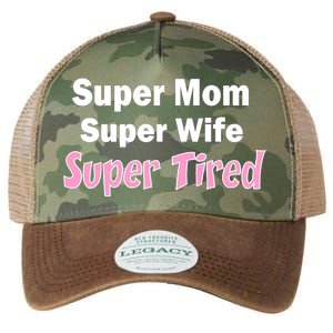 Super Mom Super Wife Super Tired Legacy Tie Dye Trucker Hat