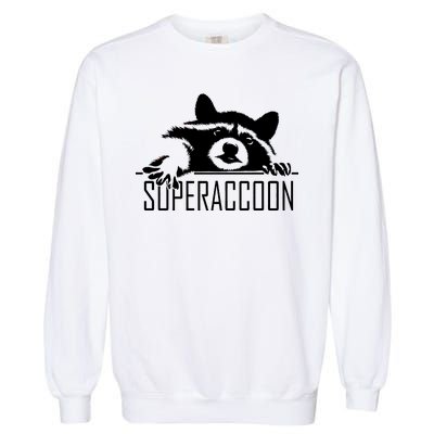 Super Raccoon Superraccon Trash Panda Garment-Dyed Sweatshirt