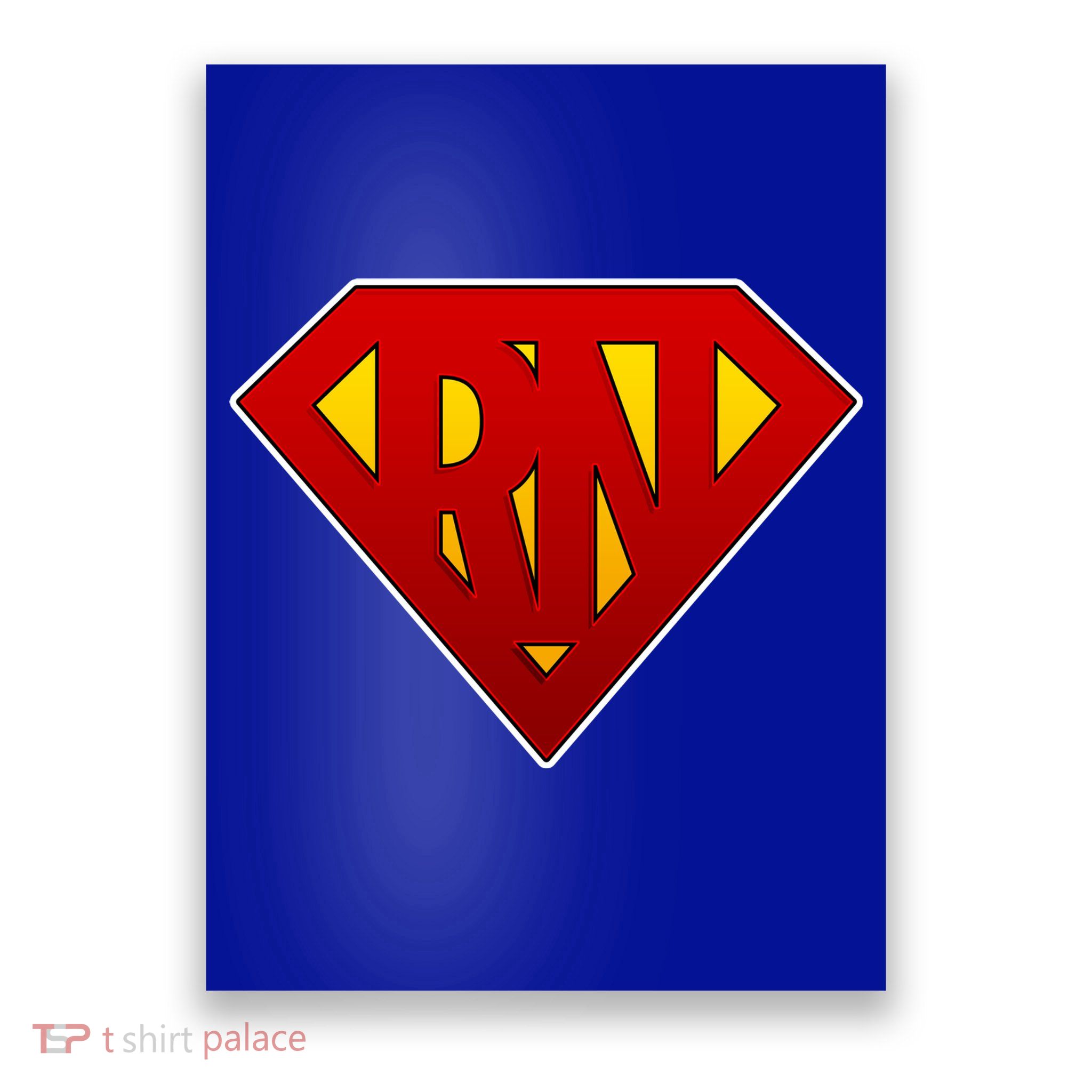 Super RN Registered Nurse Poster